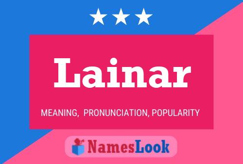 Lainar Name Poster