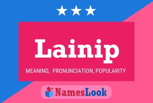 Lainip Name Poster