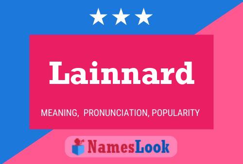 Lainnard Name Poster