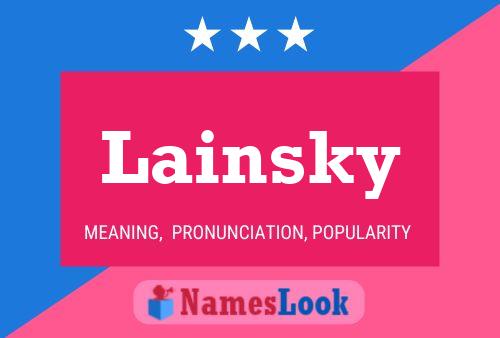 Lainsky Name Poster