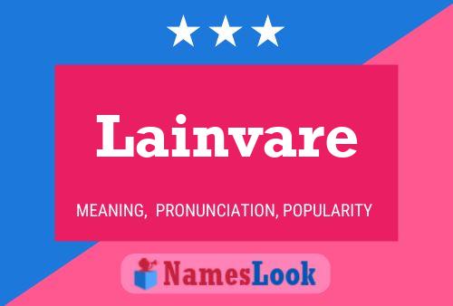 Lainvare Name Poster