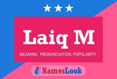 Laiq M Name Poster