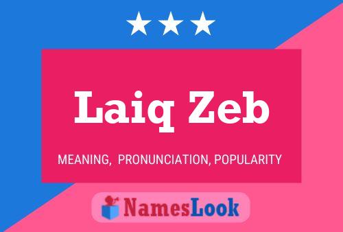 Laiq Zeb Name Poster