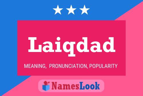 Laiqdad Name Poster