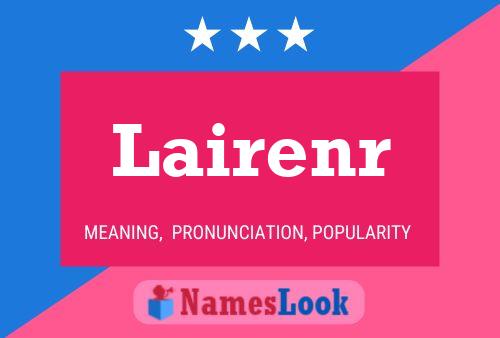 Lairenr Name Poster