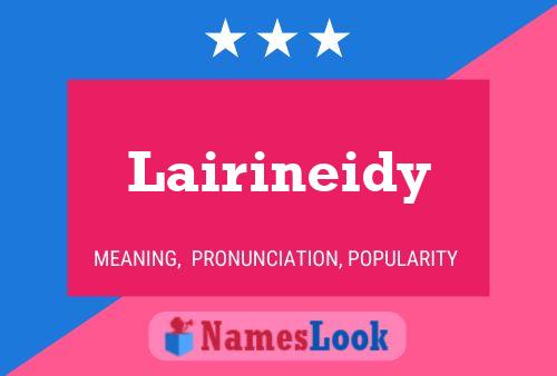 Lairineidy Name Poster