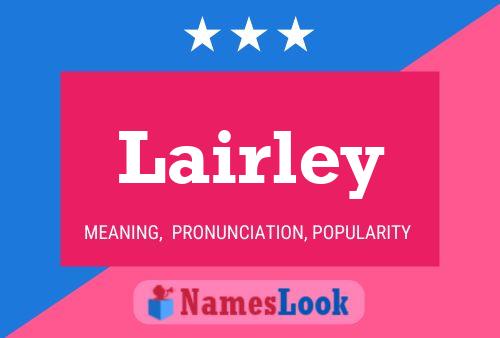 Lairley Name Poster