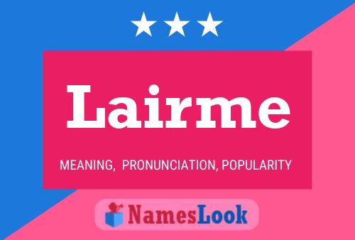 Lairme Name Poster