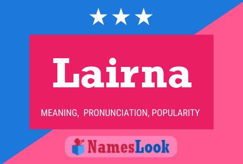 Lairna Name Poster