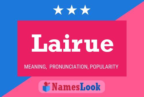 Lairue Name Poster