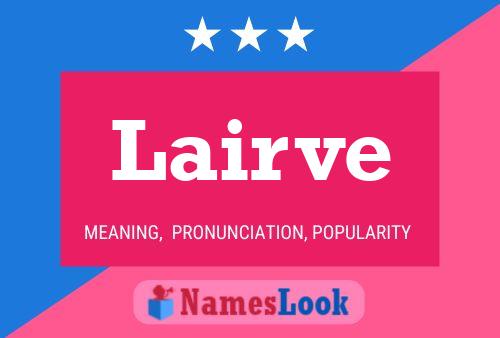 Lairve Name Poster