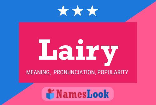 Lairy Name Poster