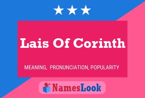 Lais Of Corinth Name Poster