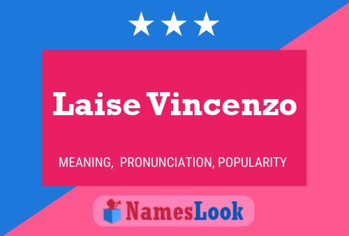 Laise Vincenzo Name Poster