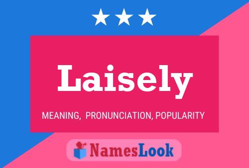 Laisely Name Poster