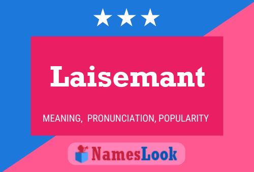 Laisemant Name Poster