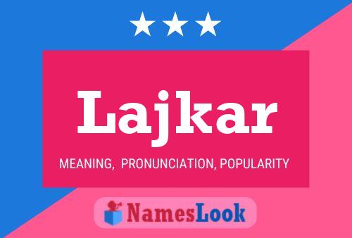 Lajkar Name Poster