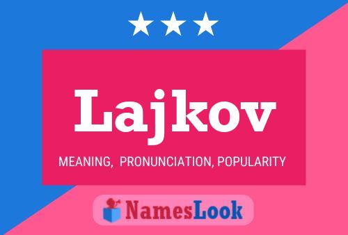 Lajkov Name Poster