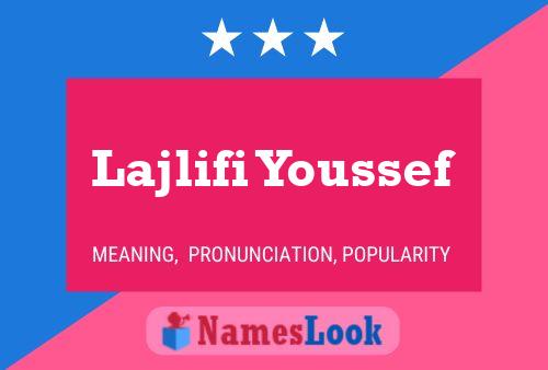 Lajlifi Youssef Name Poster