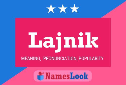 Lajnik Name Poster