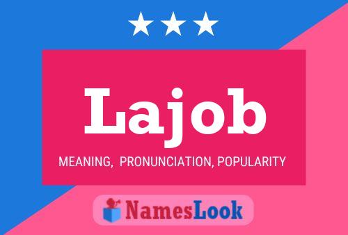 Lajob Name Poster