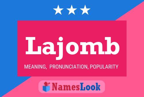 Lajomb Name Poster