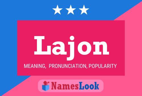 Lajon Name Poster