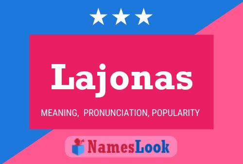 Lajonas Name Poster