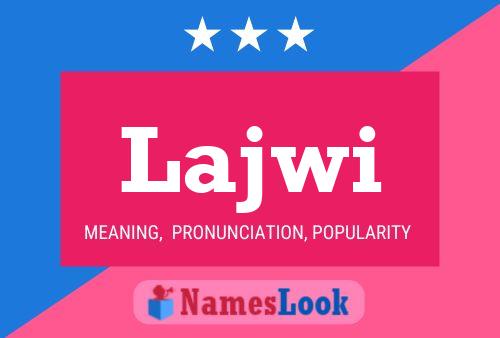 Lajwi Name Poster