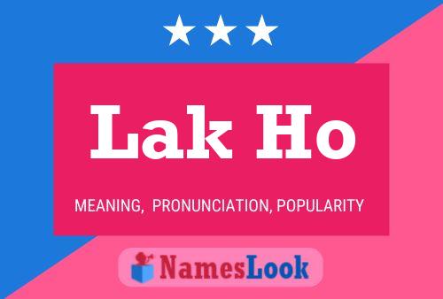 Lak Ho Name Poster