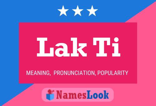 Lak Ti Name Poster