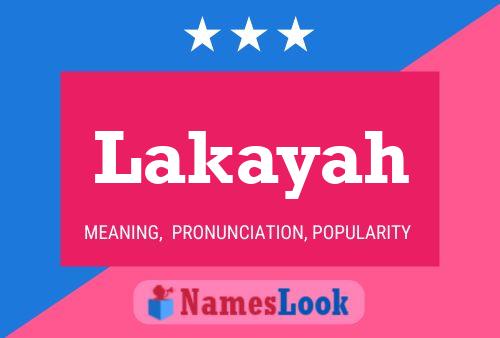 Lakayah Name Poster