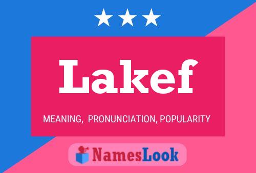 Lakef Name Poster