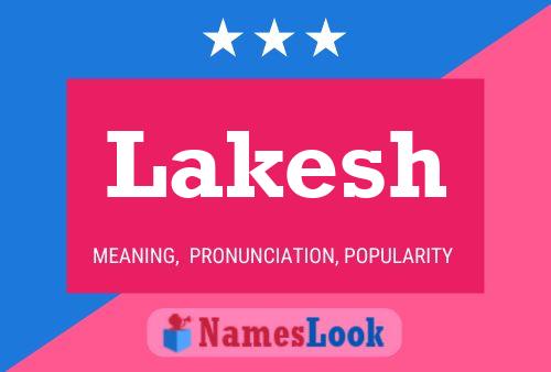 Lakesh Name Poster