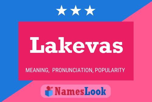 Lakevas Name Poster