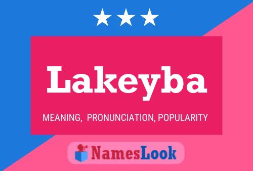 Lakeyba Name Poster