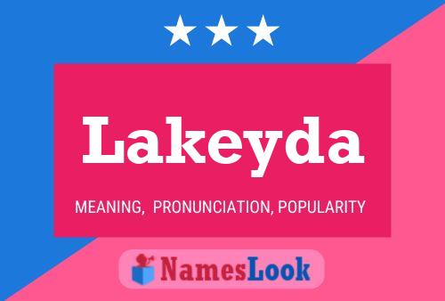 Lakeyda Name Poster