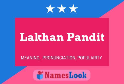 Lakhan Pandit Name Poster