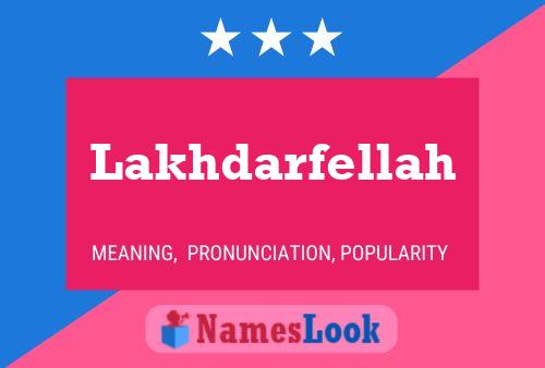 Lakhdarfellah Name Poster