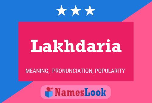 Lakhdaria Name Poster