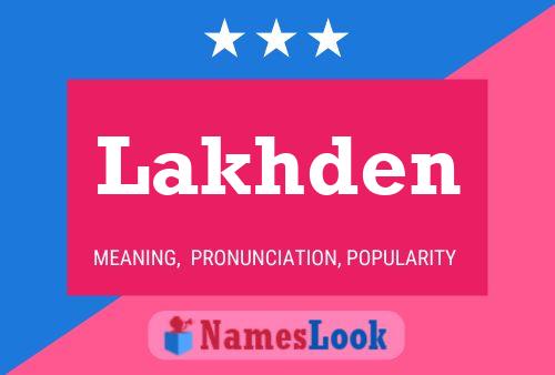 Lakhden Name Poster