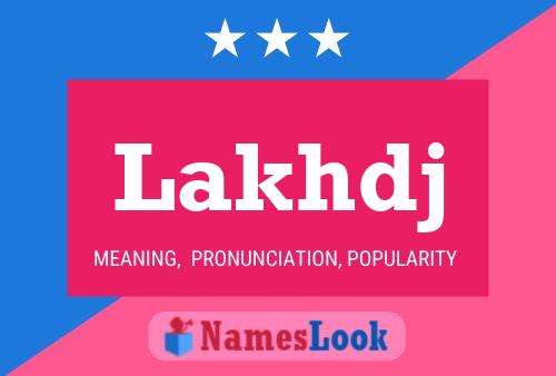 Lakhdj Name Poster