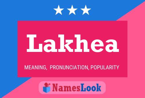 Lakhea Name Poster