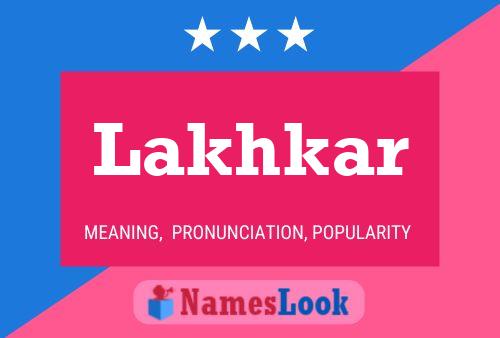 Lakhkar Name Poster