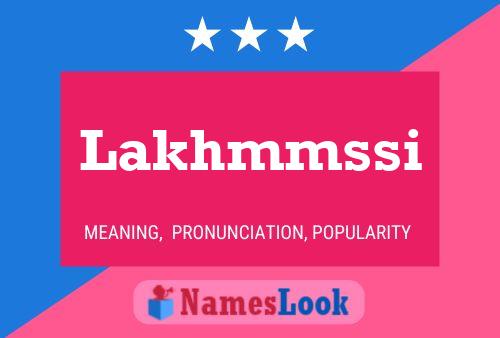 Lakhmmssi Name Poster