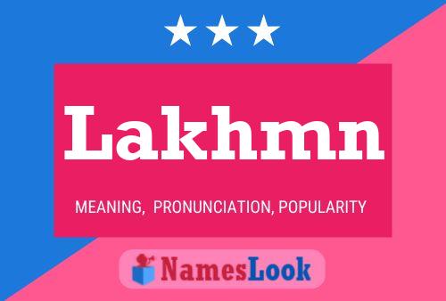 Lakhmn Name Poster