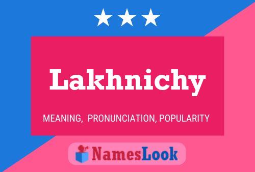 Lakhnichy Name Poster