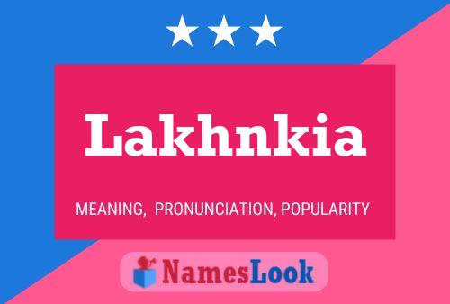 Lakhnkia Name Poster