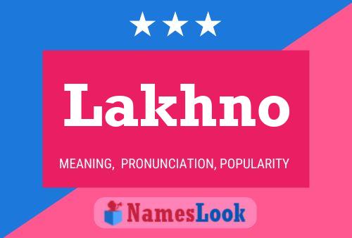 Lakhno Name Poster