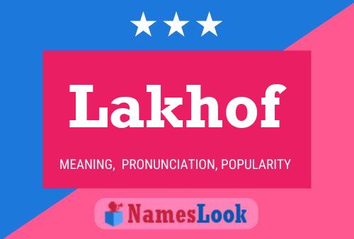 Lakhof Name Poster